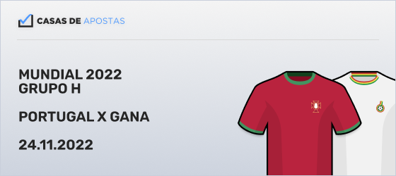 portugal e gana copa do mundo 22 apostas