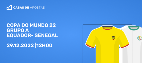 senegal e equador apostas 22