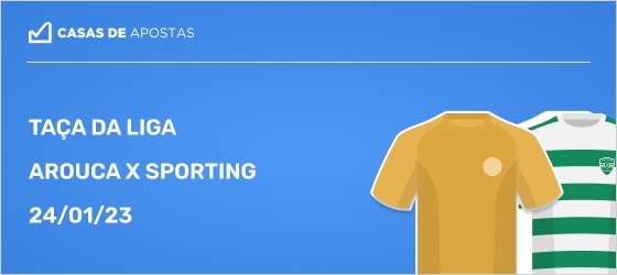 Arouca x Sporting Taça da Liga 24/01/2023