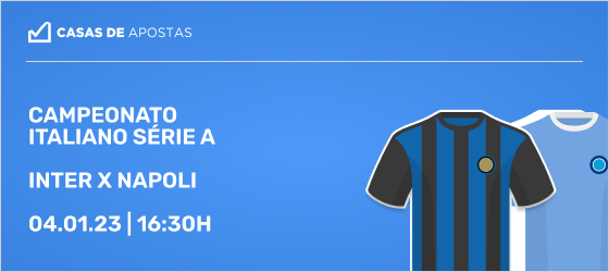 Inter x Napoli Campeonato Italiano Série A