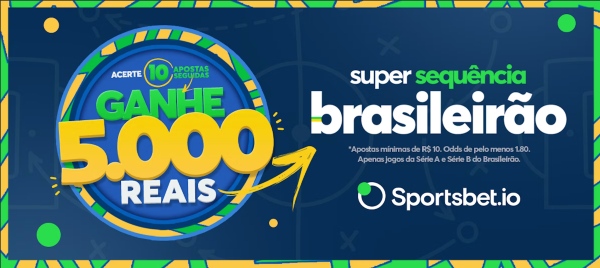 Sportsbet.io Super Sequência Brasileirão (promoção)