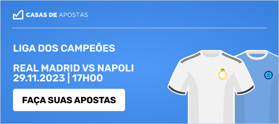 Apostas para Real Madrid x Napoli 29-11-2023 - Champions League