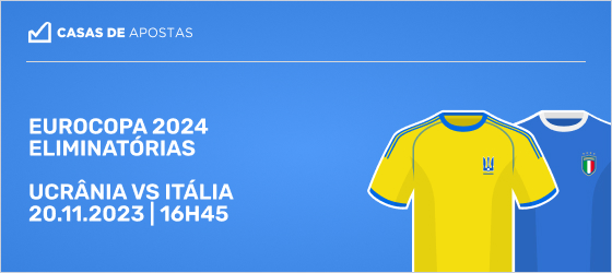 prognosticos e palpites Ucrânia x Itália - Eliminatorias Euro 2024