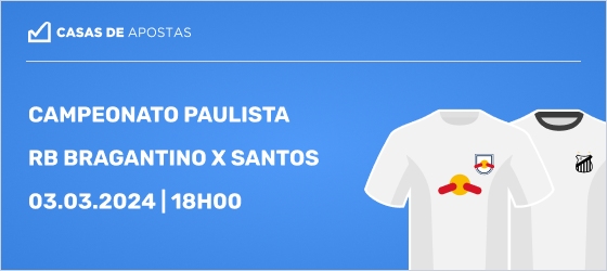 Palpites Bragantino vs Santos - 03.03.2024