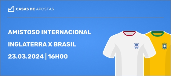 Palpites Inglaterra x Brasil 23.03.2024